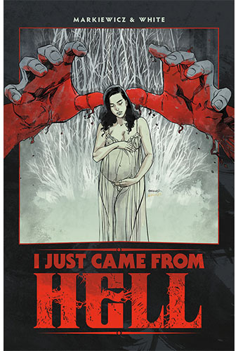 I Just Came From Hell Cover