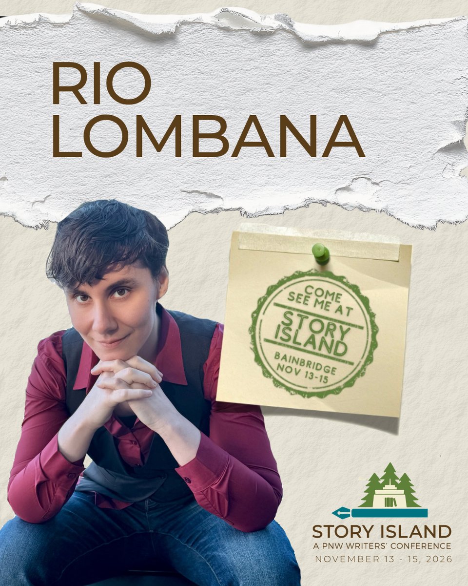 Rio Lombana: Come see me at Story Island Bainbridge Nov 13-15; a PNW writers conference. Includes a picture of Rio seated and leaning forward, elbows on knees.