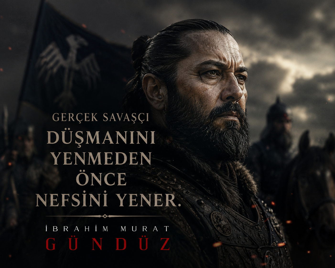 Ibrahim Murat Gunduz: Gercek Alp Savascisi Once Nefsini Yener