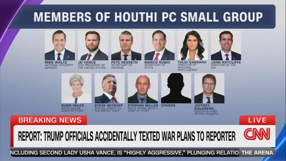 a CNN screenshot showing all the member of the houthi pc small group in little boxes - like in a video game - except for "others" which is blacked out. The chyron reads: breaking news - report: trump officials accidentally texted war plans to reporter