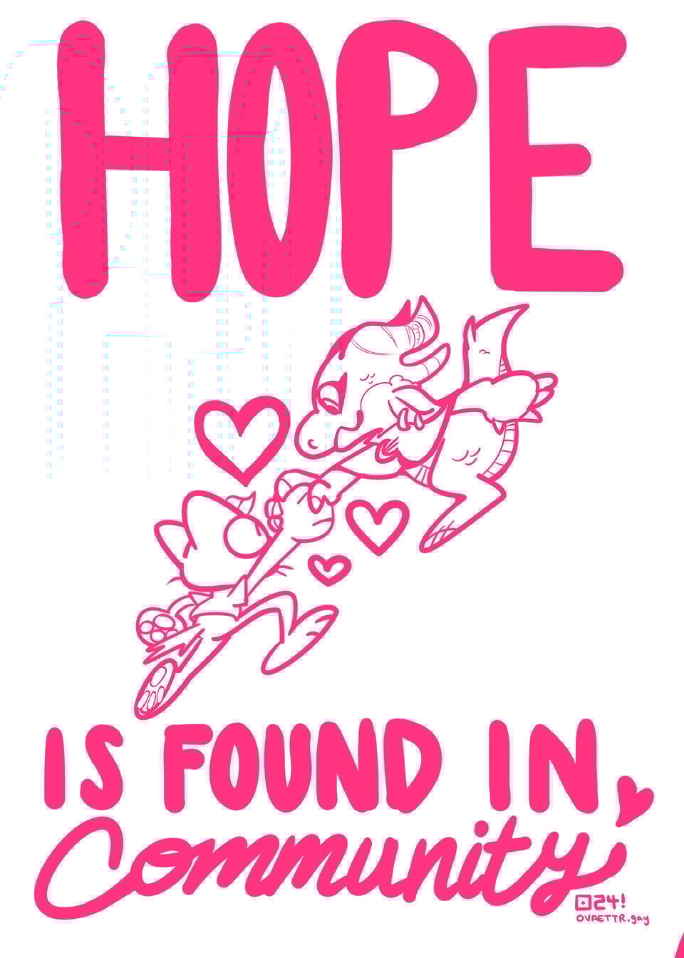 Hope is Found in Community poster design featuring a cat being helped up by a kobold.