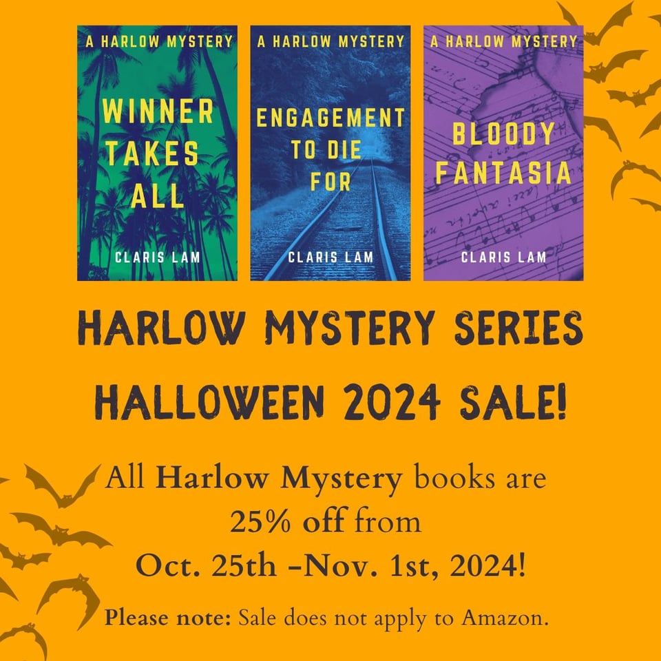 Image reads: "Harlow Mystery series Halloween 2024 Sale!" All Harlow Mystery books are 25% off from Oct. 25th- Nov. 1st, 2024! Please note: Sale does not apply to Amazon. The background is orange, and the covers of all three books in the Harlow Mystery series are shown. There are also some shadowy bats in the background.