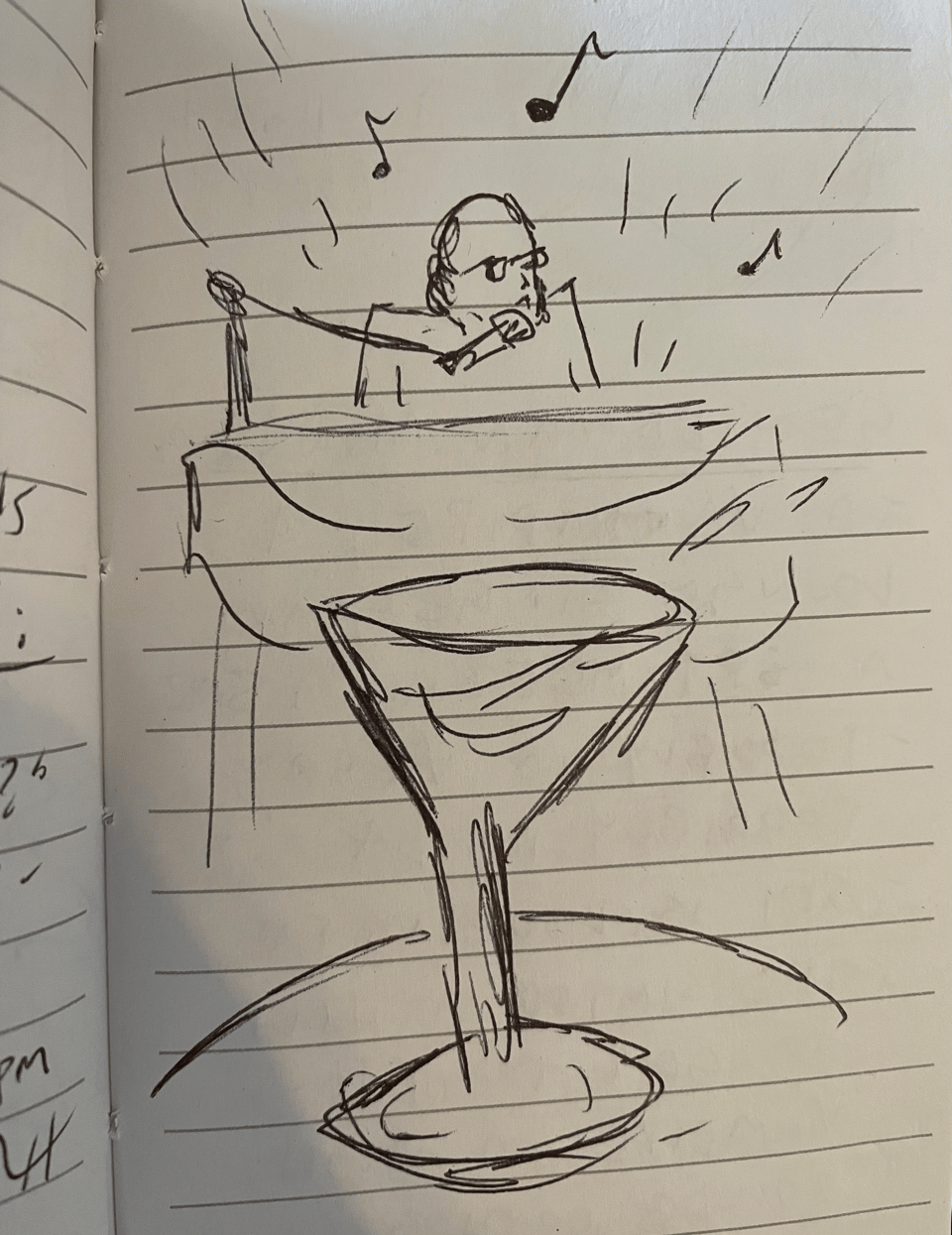 A rough sketch of a man singing at a piano and a martini dancing to the music