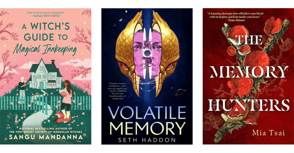 Book cover collage featuring covers for The Witch's Guide to Magical Innkeeping, Volatile Memory, and The Memory Hunters.