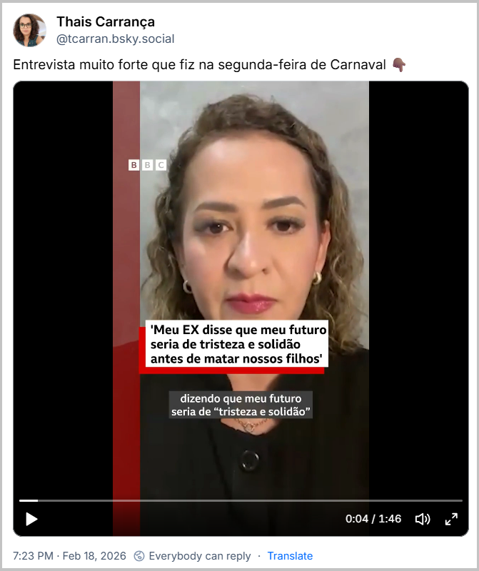 Post de Thais Carrança (@tcarran.bsky.social) com o texto: Entrevista muito forte que fiz na segunda-feira de Carnaval 👇🏾
Entrevista com a delegada Amanda Souza para a BBC News Brasil (Video da entrevista, na qual a delegada Amanda Souza relembra o duplo homicídio que vitimou em 2023 seus dois filhos, de 9 e 12 anos, e comenta o crime similar ocorrido em Itumbiara (GO))