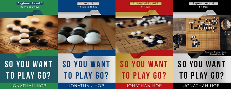 Covers of all four volumes in the So You Want to Play Go series