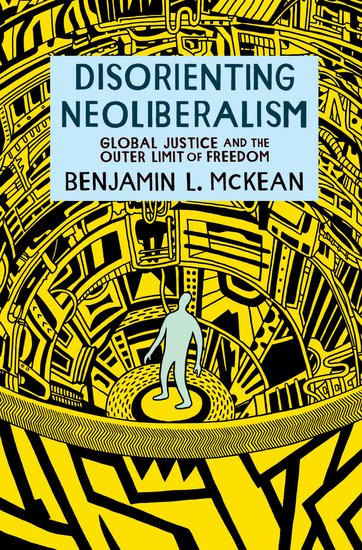 the cover of disorienting neoliberalism