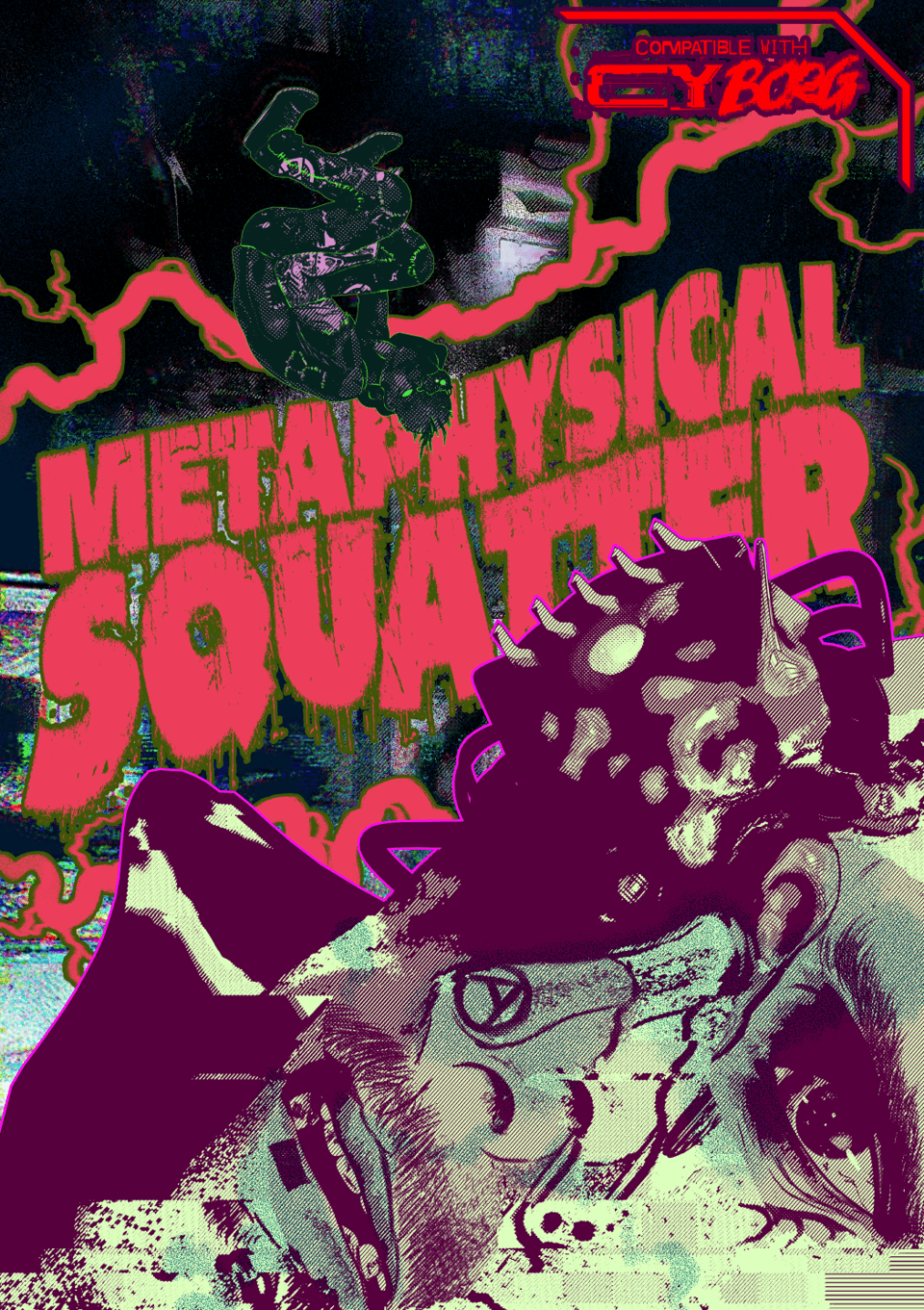 Front of the Metaphysical Squatter card for CY_BORG