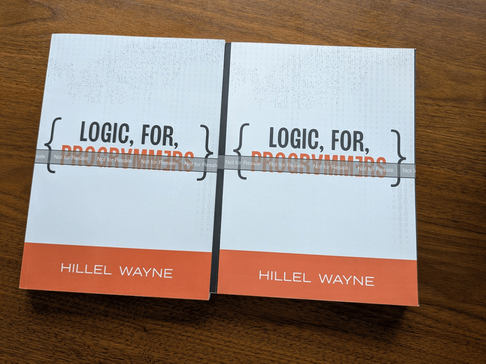 Two test prints of Logic for Programmers