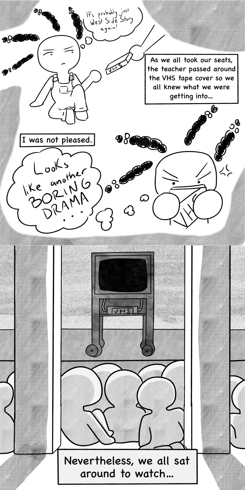 A VHS tape is passed around and Vincent looks at it annoyed but continues to watch the film. The narration says "As we all took our seats, the teacher passed around a VHS tape cover so we all knew what we were getting into. I was not pleased. Nevertheless, we all sat around to watch..."