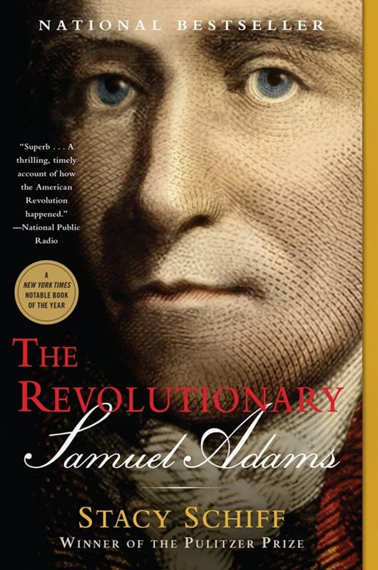 Cover of The Revolutionary: Samuel Adams by Stacy Schiff