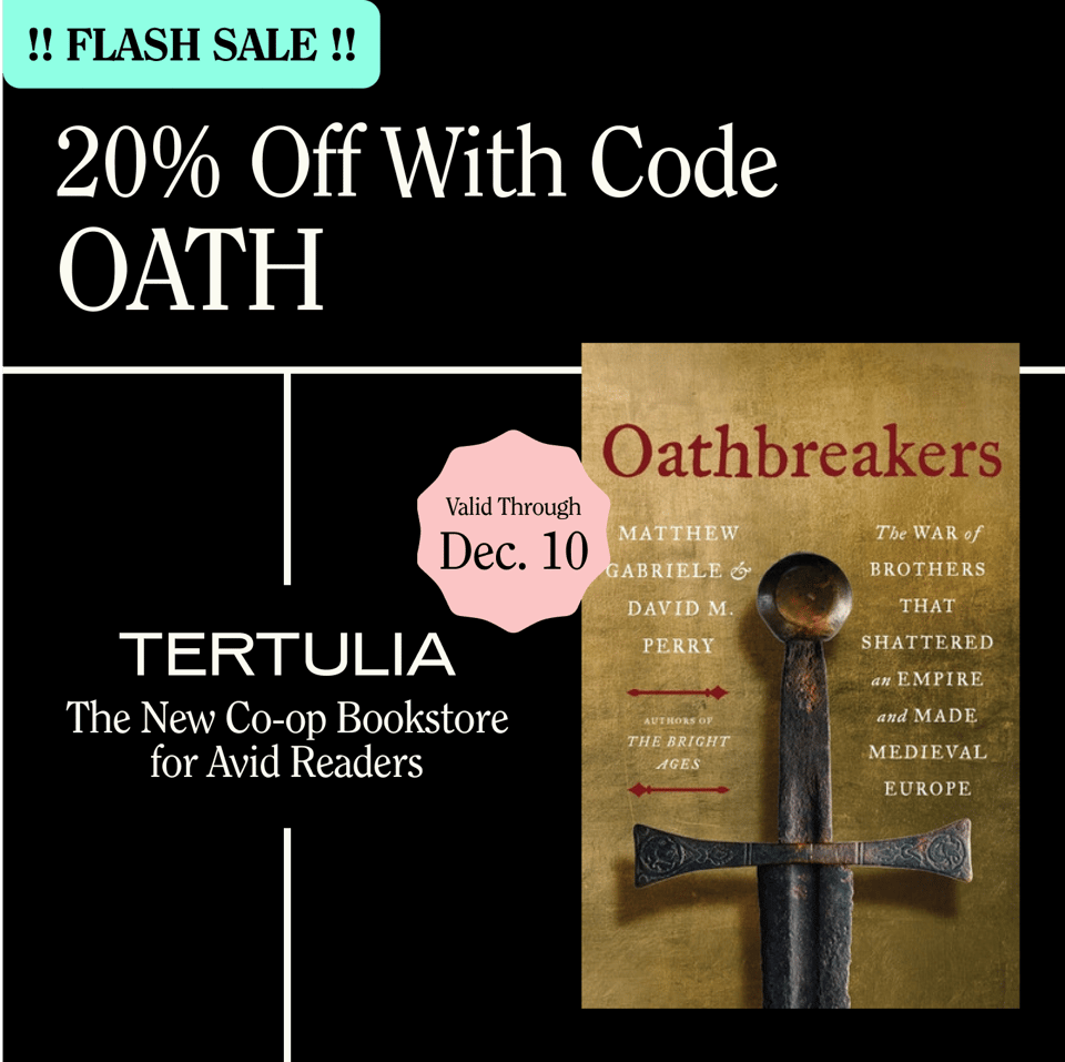 image of our book Oathbreakers, with a 20% code. just visit tertulia.com and use the code "OATH" at checkout to get the discount