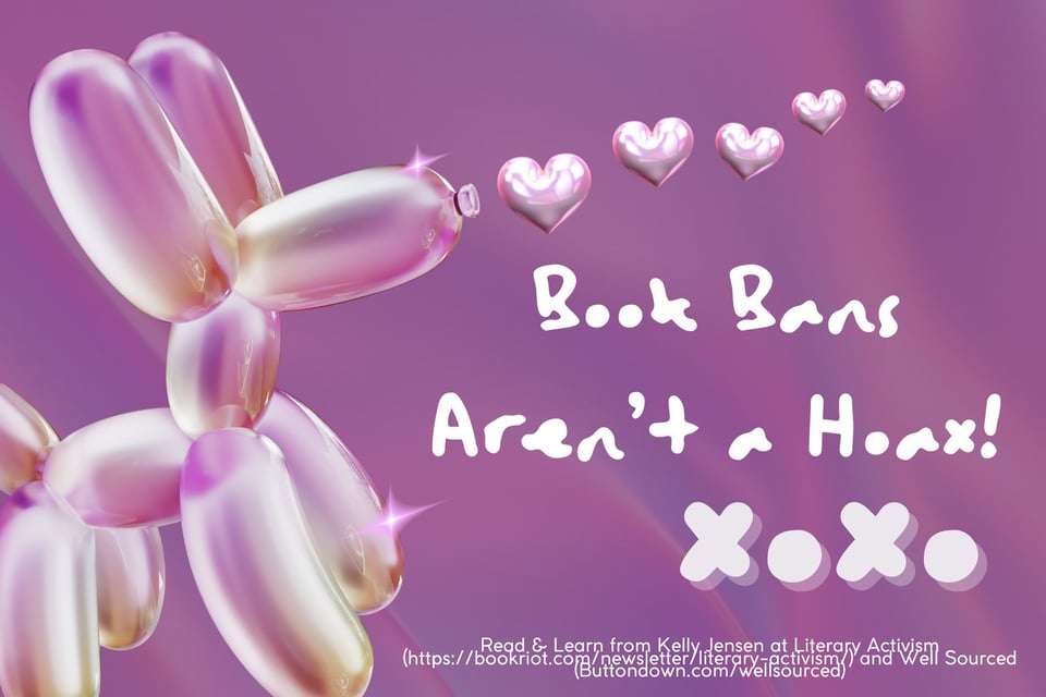 A purple Valentine with a balloon dog. In bubbly letters it reads: Book Bans Aren't A Hoax! XoXo A purple Valentine with a balloon dog. In bubbly letters it reads: Book Bans Aren't A Hoax! XoXo