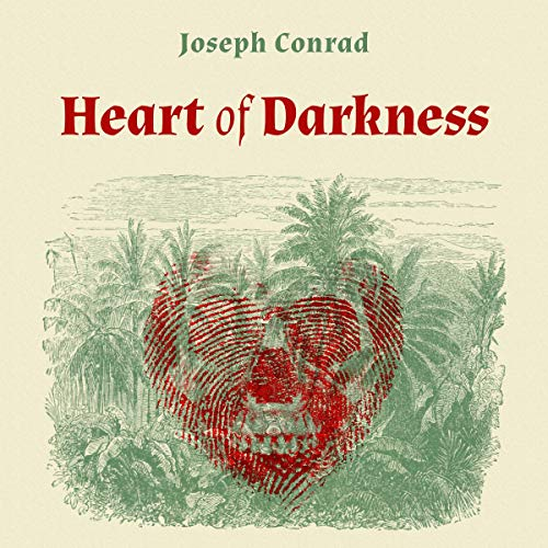a skull bleeds through the jungle, it is Joseph Conrad's the heart of darkness