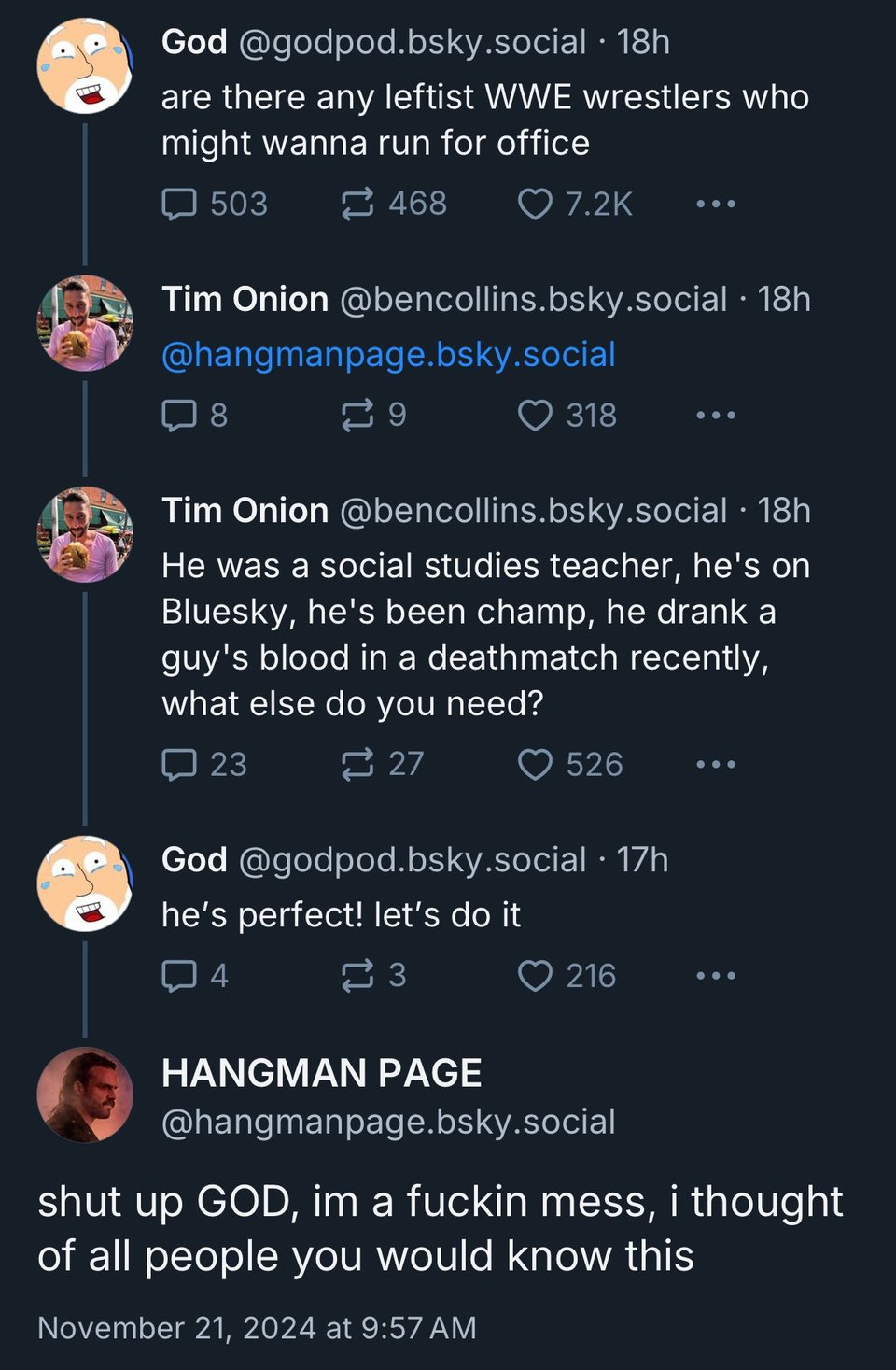 Hangman Adam Page is mentioned as a potential wrestler to run as a Democrat, to which he responds, "im a fuckin mess."