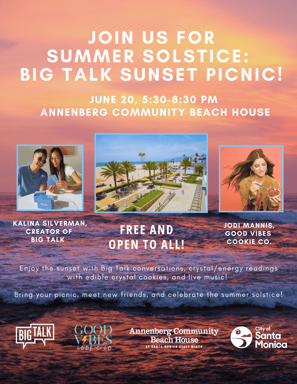 Join us for Summer Solstice Big Talk Sunset Picnic at Annenberg Beach House on June 20th, 5:30-8:30 PM
