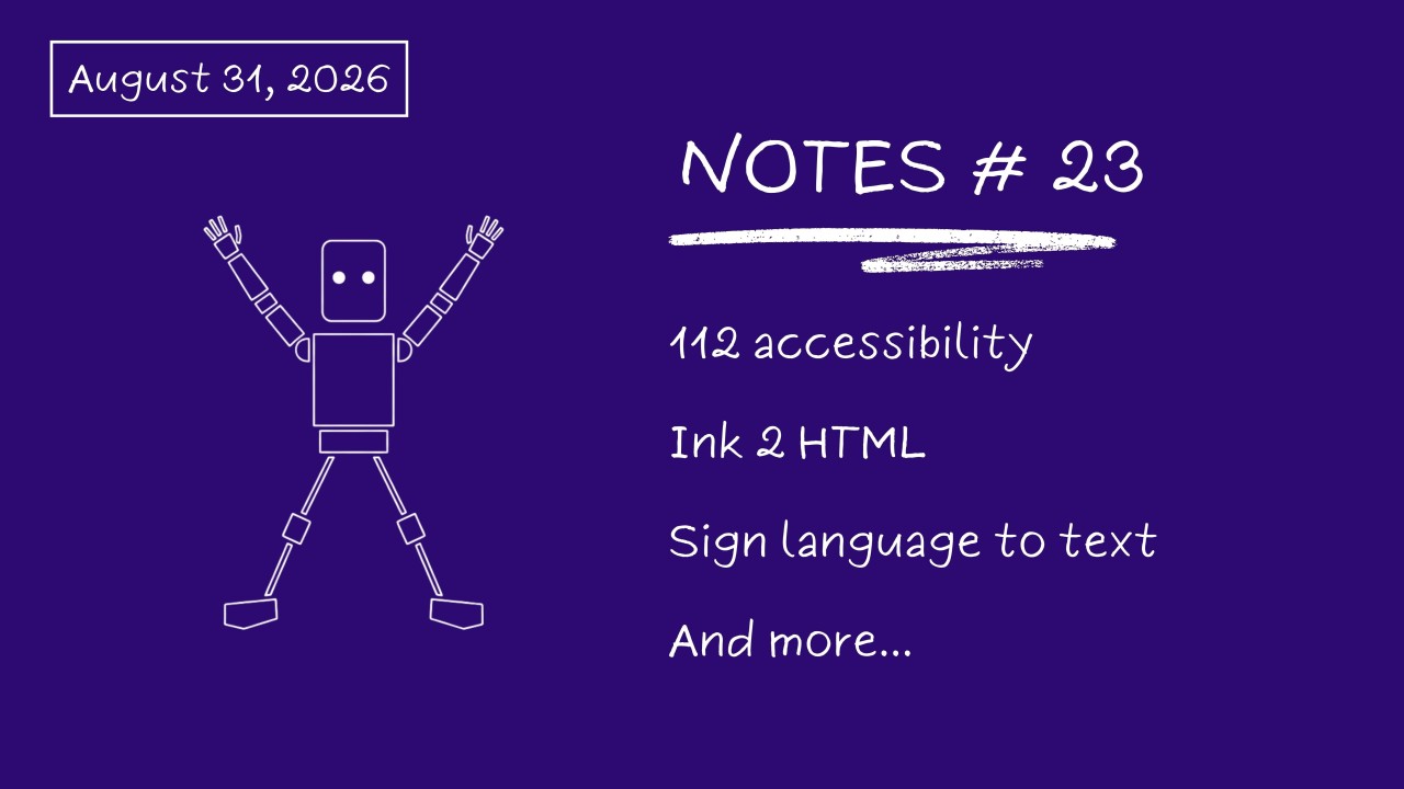 Notes # 23: Am I Disabled Or A Robot?