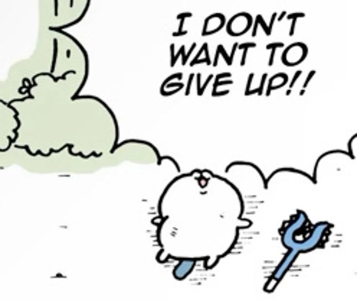 Hachiware lying on his back. The speech bubble reads "I DON'T WANT TO GIVE UP!!"