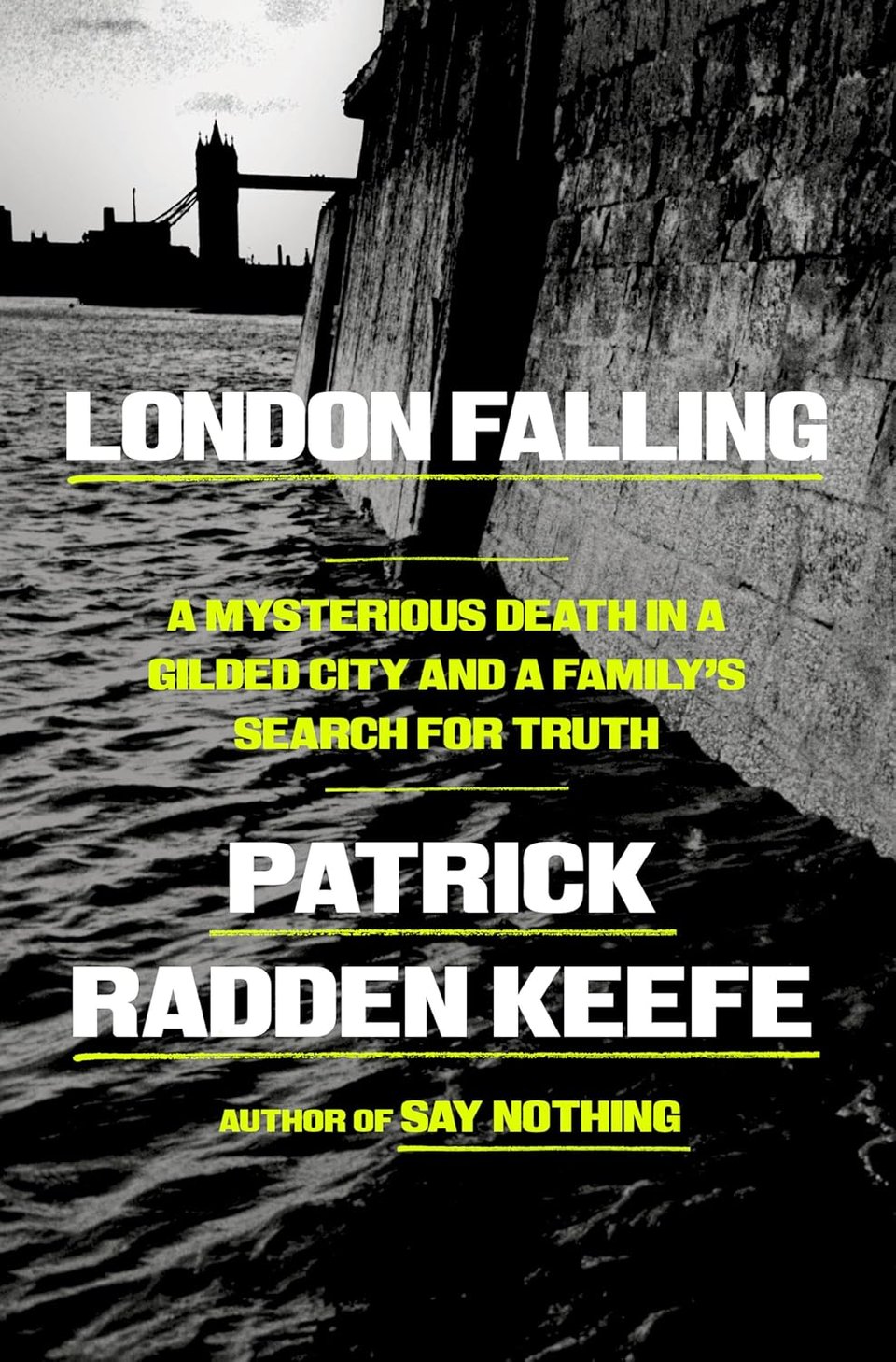Family Secrets in Patrick Radden Keefe's "London Falling"; plus, recent bylines