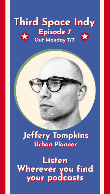 The Jeffery Tompkins promo image for Third Space Indy. The first of its kind.