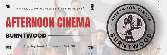 Email header for Afternoon Cinema at Burntwood on 17th March 206. Red text reads "Afternoon Cinema" and "Burntwood" in black, with the address "Rugeley Road, Burntwood, WS7 9BE". Right side shows a circular logo with a vintage film camera and text "Afternoon Cinema Burntwood". Beige and cream geometric circles scattered across grey background.