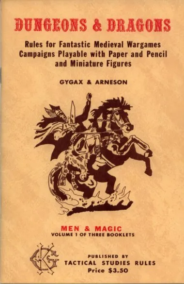 The cover of an original edition of the dungeons and dragons manual. It is printed on parchment colored paper with an image of an armor clad man, swinging a sort of loft and riding a horse that is rearing upwards on a tiny legs. The text on the cover reads "dungeons and dragons, rules for fantastic, medieval war games, campaign playable with paper and pencil and mini, miniature figures". The authors are "Gygax and Arneson". Beneath the image of the horse is a text "men and magic, volume one of the three booklets, published by tactical studies rules, price $3.50."