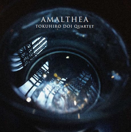 Tokuhiro Doi Quartet: Amalthea