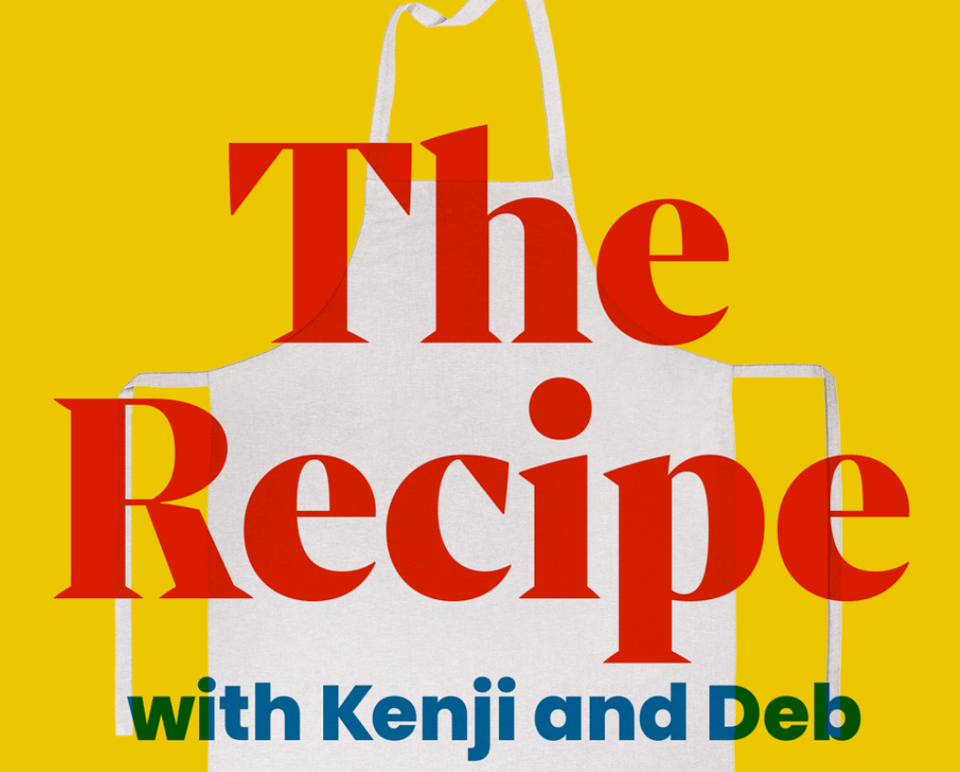 The marketing image for The Recipe, featuring an apron and the text "The Recipe with Kenji and Deb"