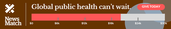 Global public health can't wait. Give today: