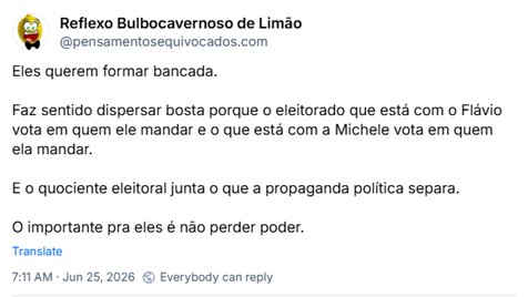 Post de Reflexo Bulbocavernoso de Limão (@pensamentosequivocados.com) :
Eles querem formar bancada.
Faz sentido dispersar bosta porque o eleitorado que está com o Flávio vota em quem ele mandar e o que está com a Michele vota em quem ela mandar.
E o quociente eleitoral junta o que a propaganda política separa.
O importante pra eles é não perder poder.