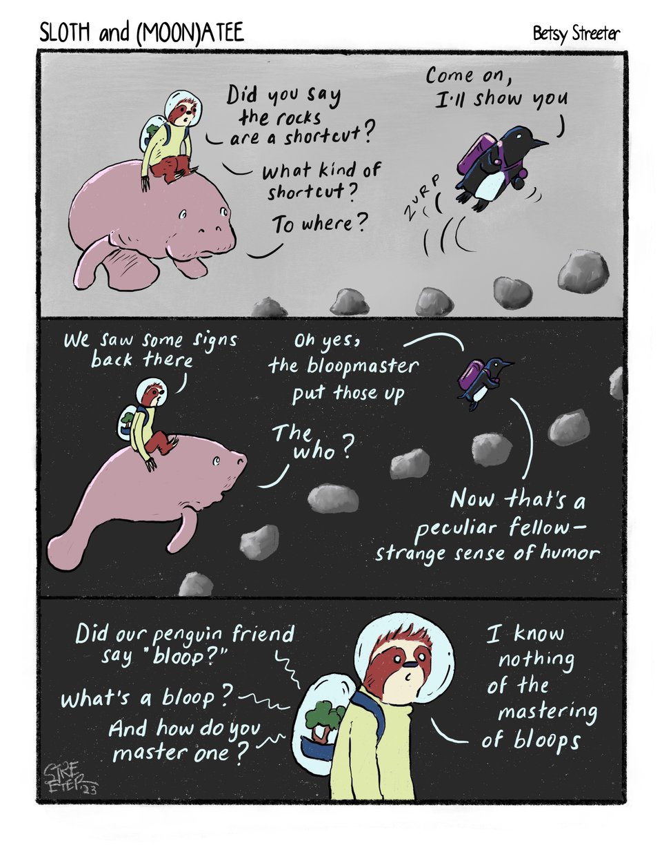 Comic of Sloth and Manatee talking with Penguin about the bloop master, whoever that is