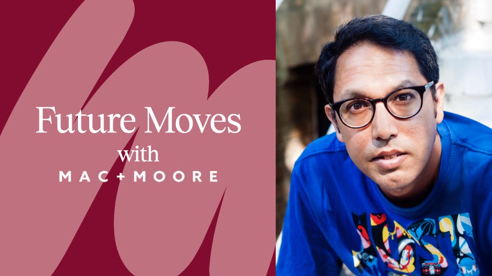 a man with glasses and the words future moves with mac moore on red background