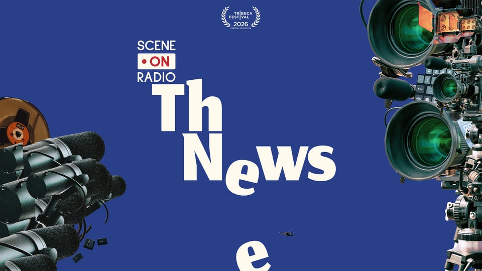On a blue background, the words Scene on Radio: The News, with the e's from the latter two words tumbling down off the page. Around the edges, images of microphones and cameras.