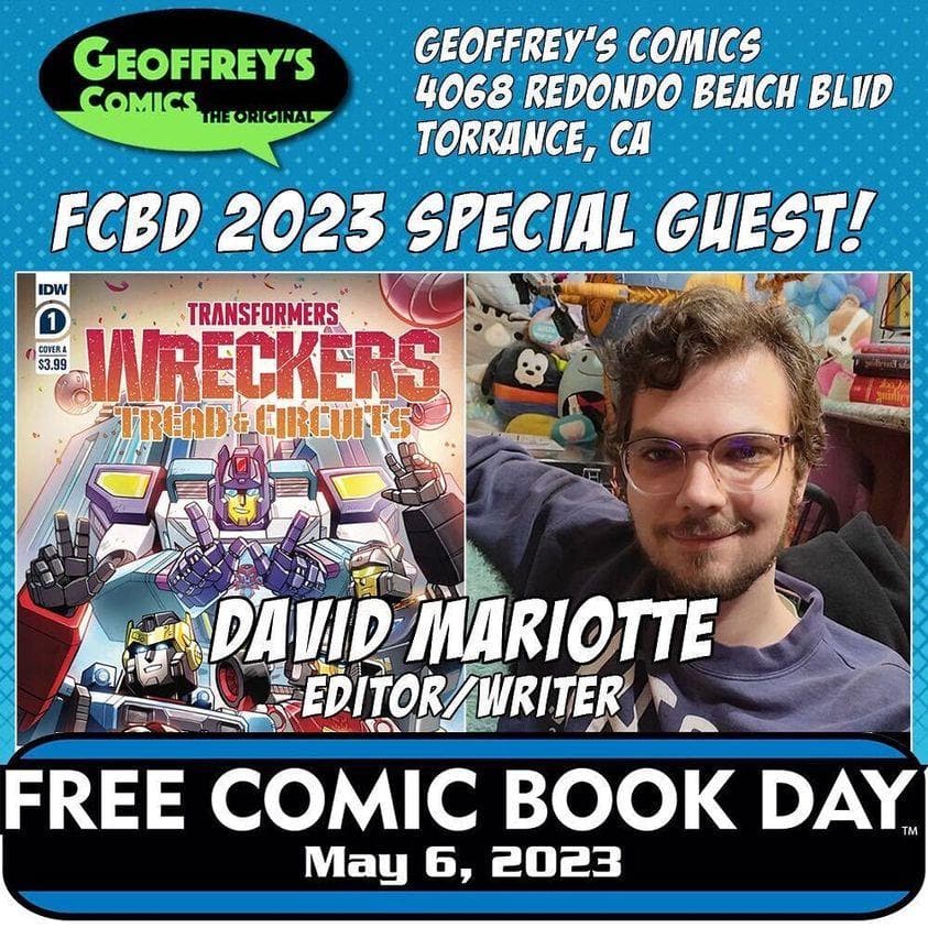 An ad for David's appearance at Geoffrey's Comics (4068 Redondo Beach Blvd in Torrance, CA) on Free Comic Book Day, Saturday May 6th, 2023.