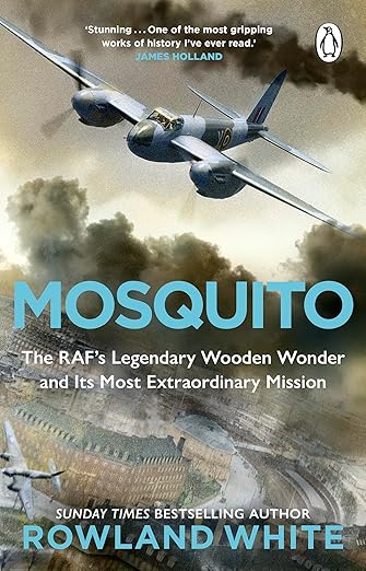 A screenshot of a book. Title reads "Mosquito, The RAF's legendary wooden wonder and its most extraordinary mission" below a picture of a Mosquito aircraft.