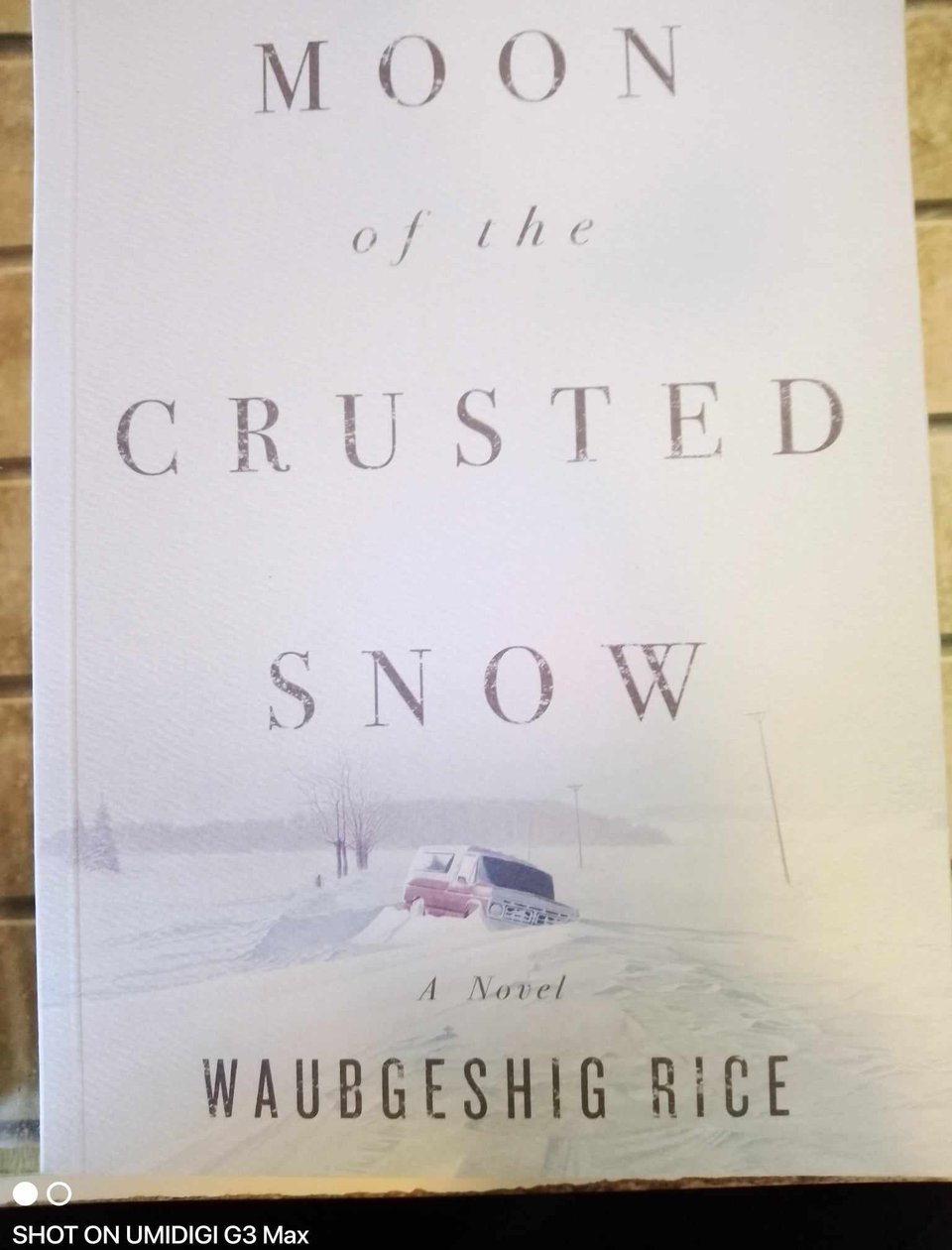 Cover of "Moon Of The Crusted Snow" by Waubgeshig Rice