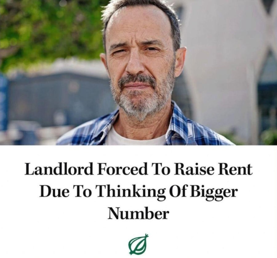 landlord forced to raise rent due to thinking of bigger number