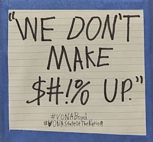 Written in sharpie on lined paper: "We don't make $#!% up." #VONABoyd #VONAStateOfTheNation