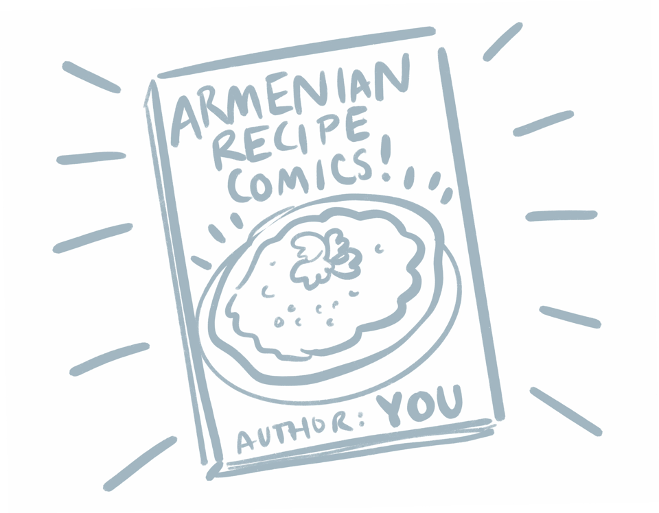 a loose drawing of a cookbook called "Armenian Recipe Comics" Author: YOU