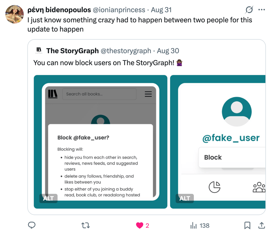 An X post quoting StoryGraph’s blocking announcement and joking, “I just know something crazy had to happen between two people for this update to happen.”