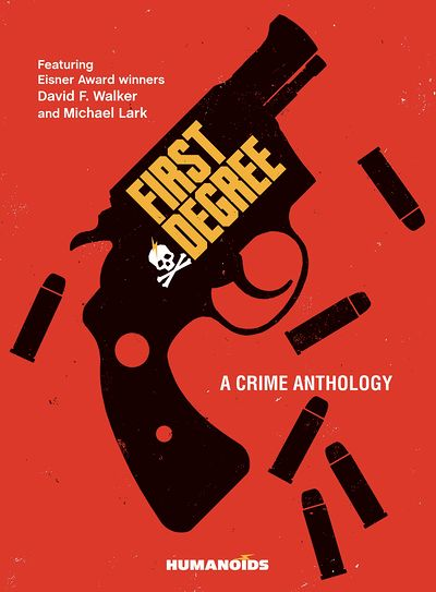 cover for first degree crime comics anthology