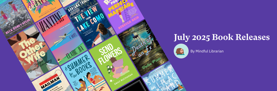 header image for July 2025 Book Releases Bookshop.org collection