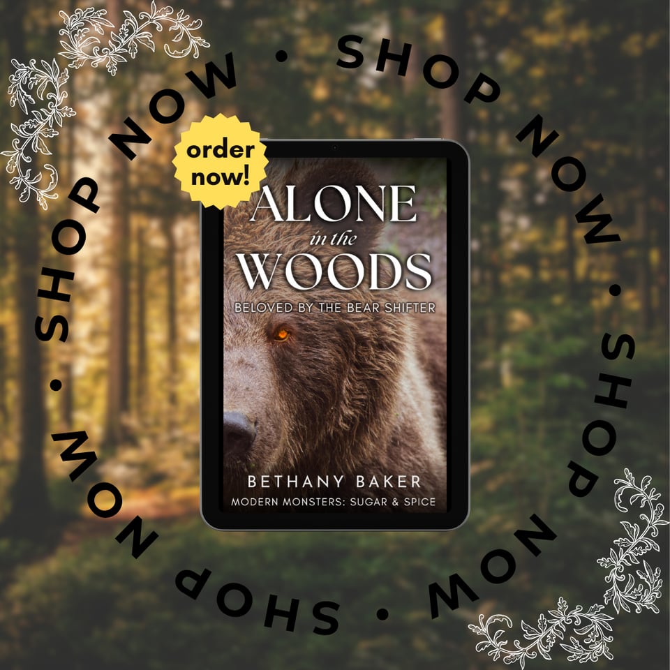A graphic featuring the cover of Alone in the Woods: Beloved by the Bear Shifter, with "shop now" and "order now"