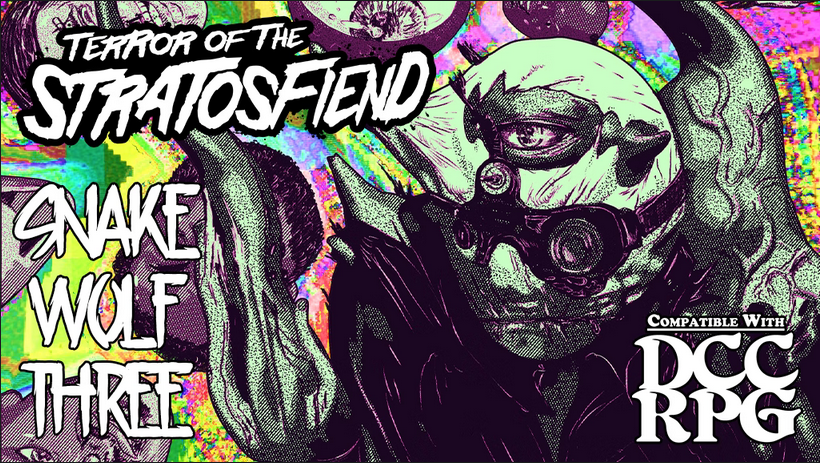 Terror of the Stratosfiend : SNAKE WOLF 3 (Mega-Dungeon) cover art for Kickstarter campaign.