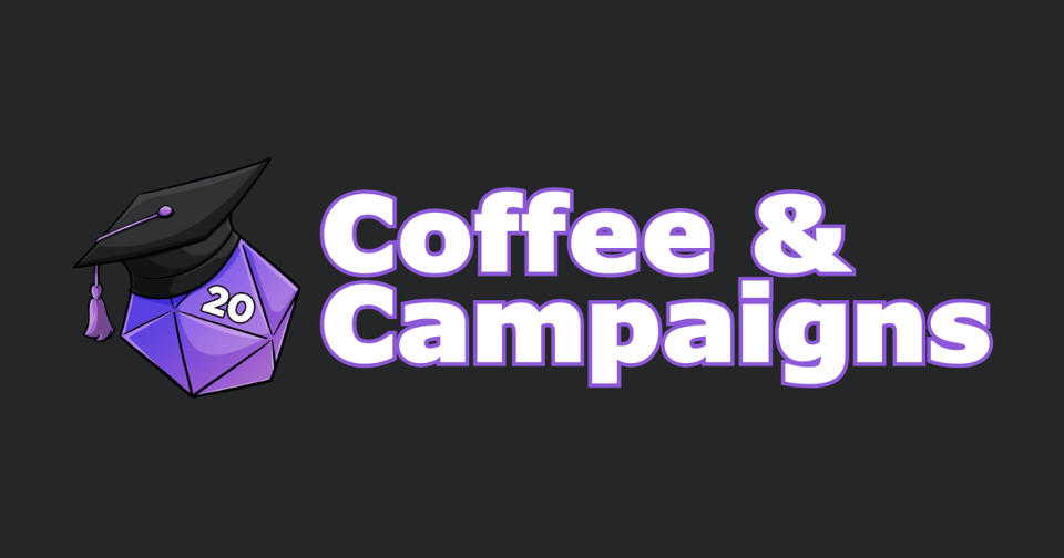 A purple twenty-sided die with the 20 face forward and a graduation cap next to the words Coffee & Campaigns