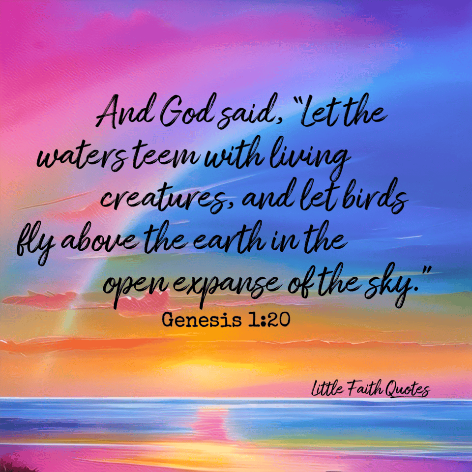 "And God said, “Let the waters teem with living creatures, and let birds fly above the earth in the open expanse of the sky.” ~Genesis 1:20. The sun sets in an orange, pink, and blue sky. The blue ocean is calm against a pink sandy beach. Image by: @Little Faith Quotes.