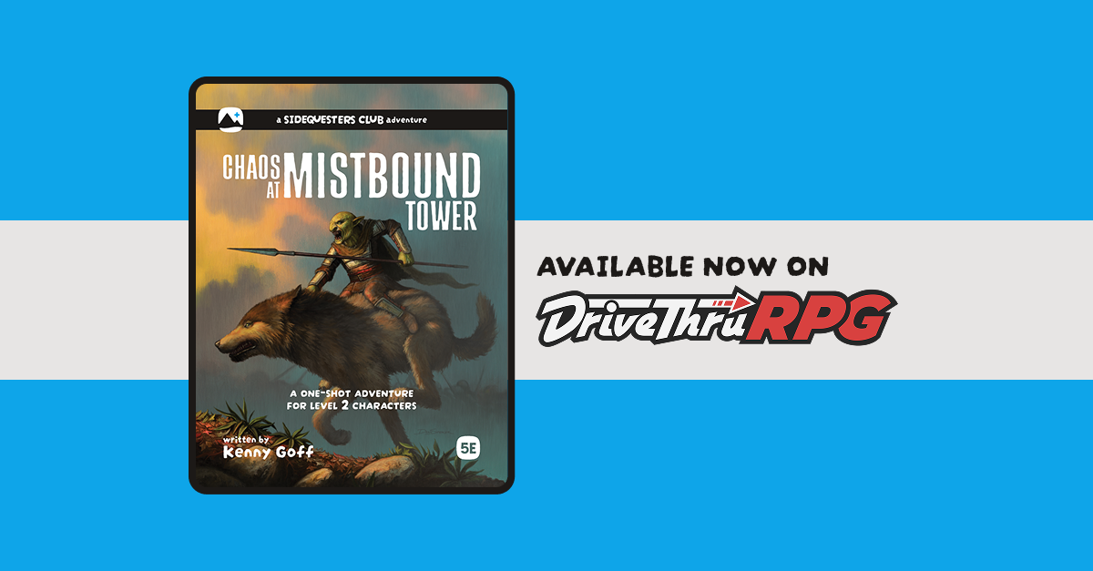 New Adventure: Chaos at Mistbound Tower!