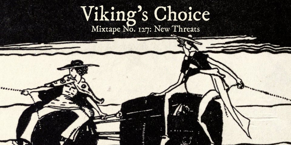 Mixtape: New Threats