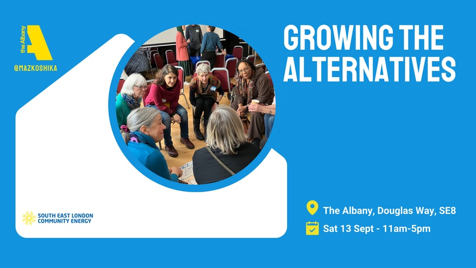 Growing the Alternatives, 13 September at the Albany