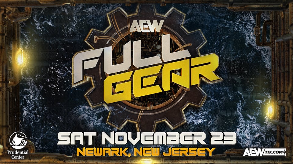 Promotional art for AEW's upcoming pro wrestling PPV Full Gear 2024, airing live on Saturday, November 23 in Newark, New Jersey.